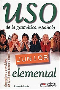 Uso de la gramática española - Junior Elemental - Ramón Palencia