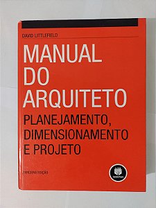 Manual do Arquiteto - David Littlefield