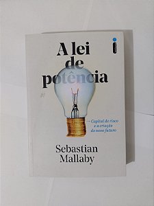 A Lei de Potência - Sebastian Mallaby