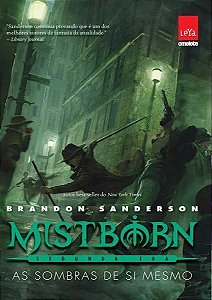 Mistborn vol. 2 - As Sombras de si mesmo - Brandon Sanderson - Novo e Lacrado