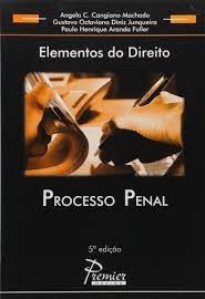 Elementos do Direito - Processo Penal - 7ª Edição - Angela C. Cangiano Machado