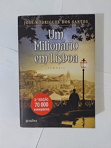 Um Milionário em Lisboa - José Rodrigues dos Santos (Versão Portugal)