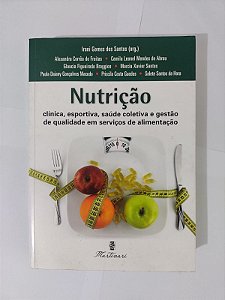 Nutrição - Irani Gomes dos Santos (Org.)