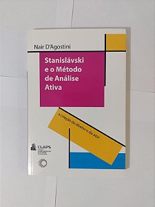 Stanislávski e o Método de Análise Ativa - Nair D'Agostini