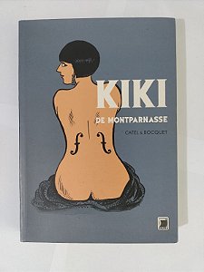 Kiki de Montparnasse - Catel E Bocquet