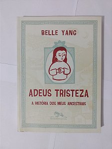 Adeus Tristeza - Belle Yang