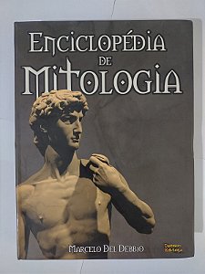 Enciclopédia de Mitologia - Marcelo Del Debbio
