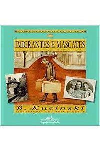 Imigrantes e Mascates - B. Kucinski