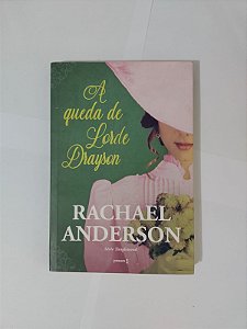 A Queda de Lorde Drayson - Rachael Anderson