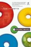 As criancinhas - Tom Perrotta