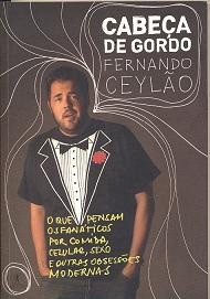 Cabeça de gordo - Fernando Ceylão
