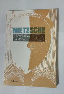 A Genealogia Da Moral - Nietzsche