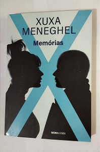 Xuxa Meneghel - Memórias