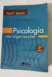 Psicologia Nas Organizações - Paul E. Spector