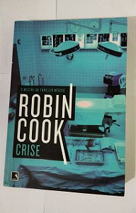 Robin Cook - Crise