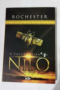 A Sacerdotisa Do Nilo - Rochester