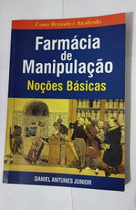 Farmácia De Manipulação - Daniel Antunes Junior