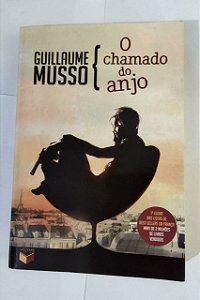 O Chamado Do Anjo - Guillaume Musso