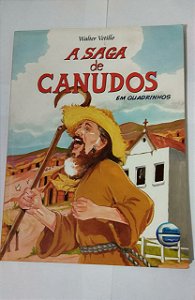 A Saga De Canudos - Walter Vetillo ( Quadrinhos )