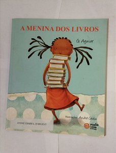 A Menina Dos Livros - G. Aguiar