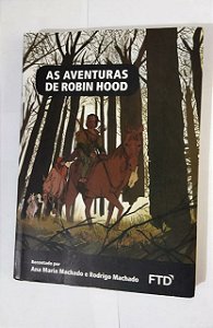 As Aventureiros De Robin Hood - Ana Maria Machado