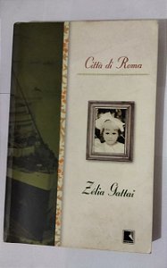 Zélia Gattai - Citta Di Roma