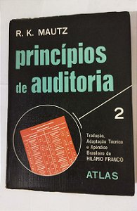 Kit 2 Livros - Princípios De Auditoria Vol.1  e Vol. 2 - R. K. Mautz