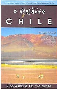 Guia Viajante Chile - Zizo Asnis