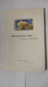Poemas Reunidos - Alberto Da Costa e Silva