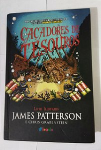 Caçadores De Tesouros - James Pattterson