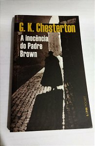 A Inocência Do Padre Brown - G. K. Chesterton