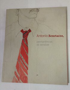 Permanências Do Sensível - Antonio Benetazzo