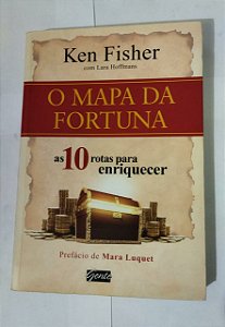 O Mapa Da Fortuna - Ken Fisher