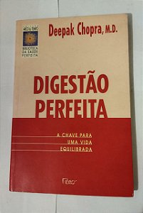 Digestão Perfeita - Deepak Chopra, M.D.