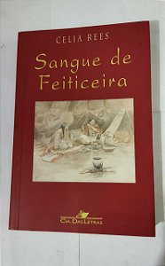 Sangue De Feiticeira - Celia Rees