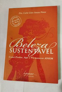 Beleza Sustentável - Dra. Góes Souza Pérez