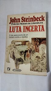 Luta Incerta - John Steinbeck