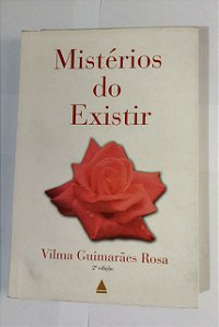 Mistérios Do Existir - Vilma Guimarães