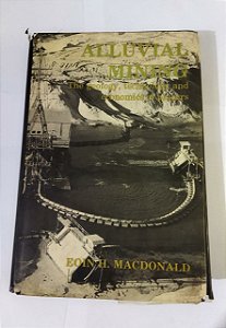 Alluvial Mining - Eoin H. MacDonald ( Inglês )