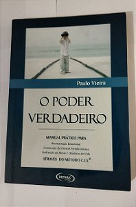 O Poder Verdadeiro - Paulo Vieira