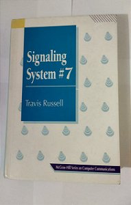 Signaling System #7 - Travis Russell (Inglês)