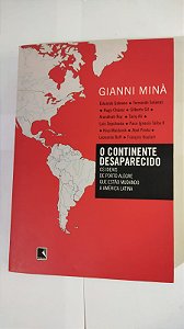 O Continente Desaparecido - Gianni Minà