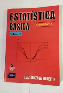 Estatística Básica Vol. 2 - Luiz Gonzaga Morettin
