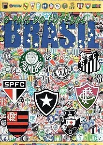 Brasil O País Do Futebol - 8º Anuário do Futebol Brasileiro