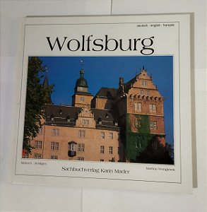 Wolfsburg - Sachbuchverlag Karin Mader - (Alemão/Inglês/Francês)