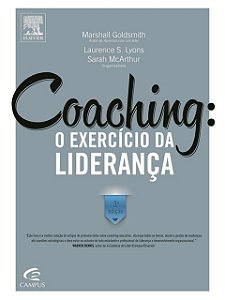 Coaching - O Exercício Da Liderança - Marshall Goldsmith (marcas)