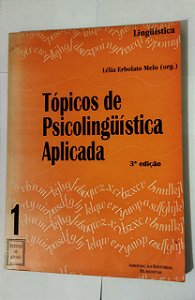 Tópicos De Psicolinguística Aplicada - Léia Erbolato Melo