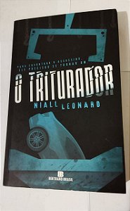 O Triturador - Niall Leonard
