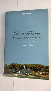 Vie De France - James Haller (Publifolha)