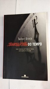 Transversais Do Tempo - Tailor Diniz